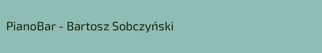 PianoBar - Bartosz Sobczyński